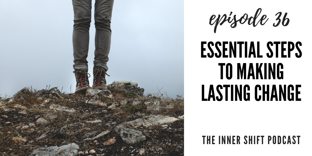 inner shift podcast episode 36 life purpose find yourself emily perry mindfulness meditation mindful