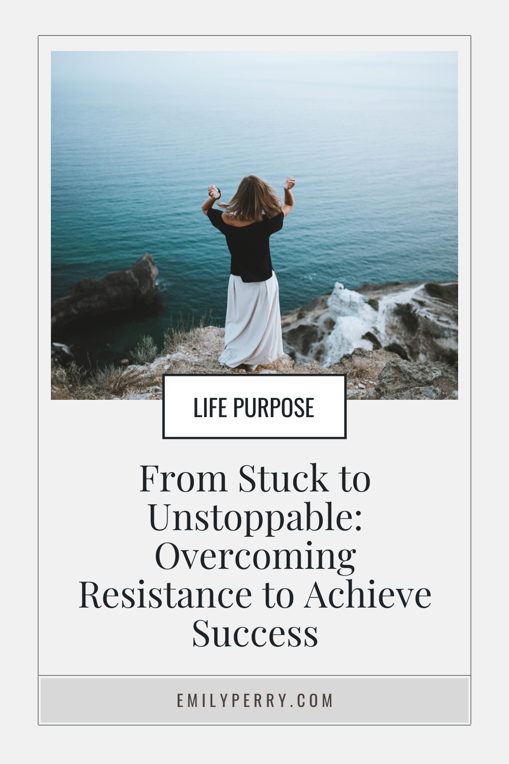 emily perry resistance success goals achievement personal development